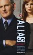 Alias (APO): Once Lost by Kirsten Beyer