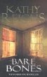 Bare Bones By Kathy Reichs (novel)